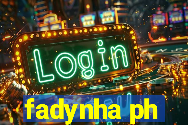 fadynha ph